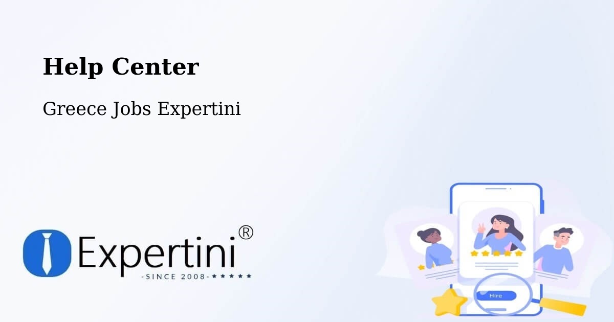 Help Center – Kozáni - Greece Jobs Expertini